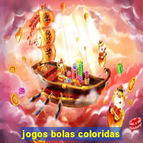 jogos bolas coloridas